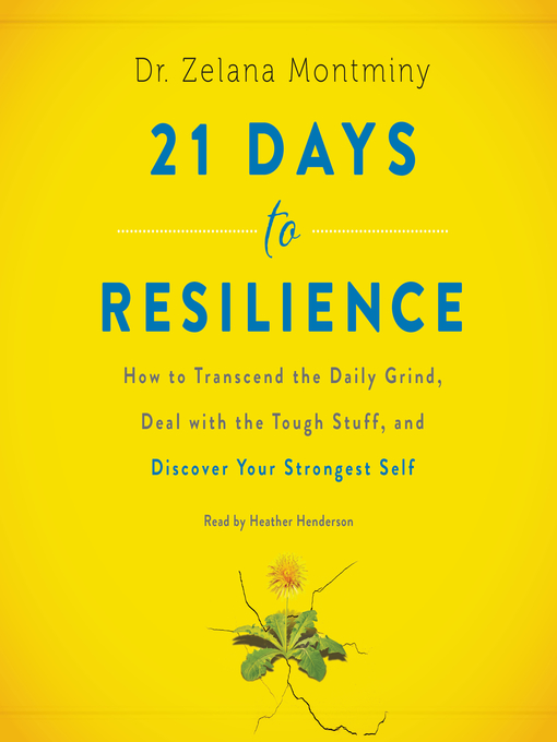 Title details for 21 Days to Resilience by Zelana Montminy - Available